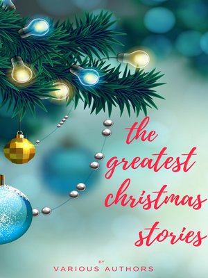 cover image of The Greatest Christmas Stories